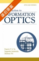 Introduction to Information Optics 课后答案 (Francis T.S.) Academic Press Inc - 封面