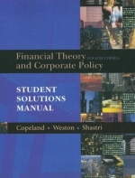 Financial Theory and Corporate Policy 第四版 课后答案 (Thomas·E.Copeland Weston) - 封面