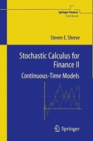 Stochastic Calculus for Finance Continuous Time Models 第Ⅱ册 课后答案 (Steven·E.Shreve) - 封面